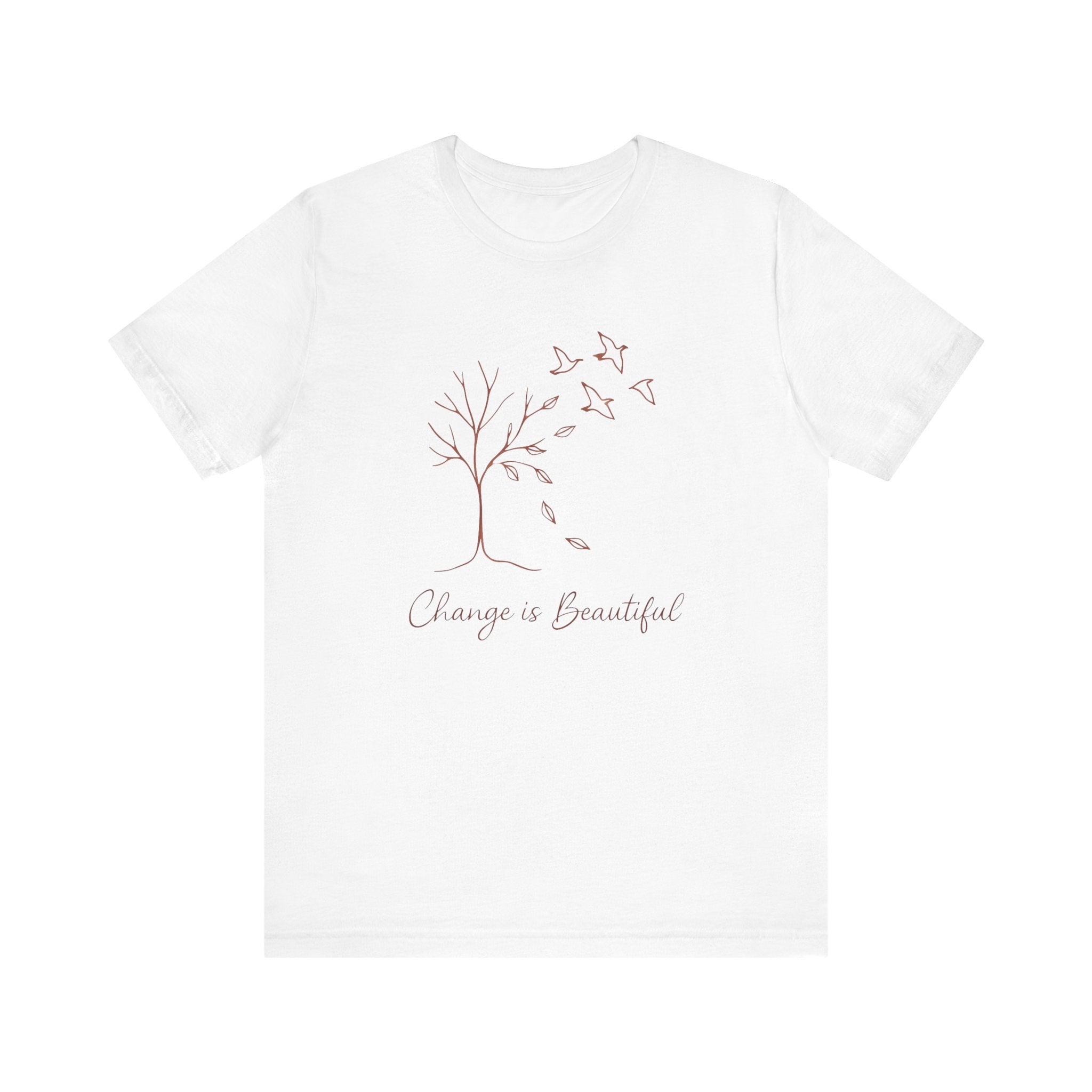 Nature Graphic Tee - Change is Beautiful Unisex Inspirational T-Shirt