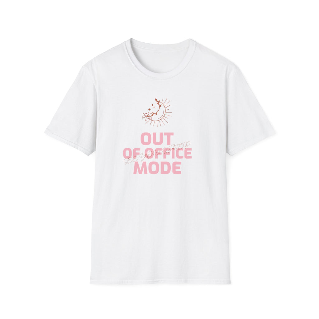 Out of Office Mode Unisex T-Shirt | Relaxed Fit Graphic Tee, Casual Wear, Gift for Home Office, Vacation Vibes, Summer Fashion